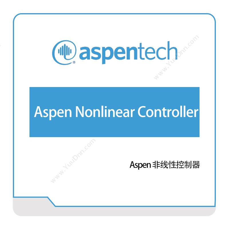 艾斯本 Aspentech Aspen-Nonlinear-Controller 自动化控制软件